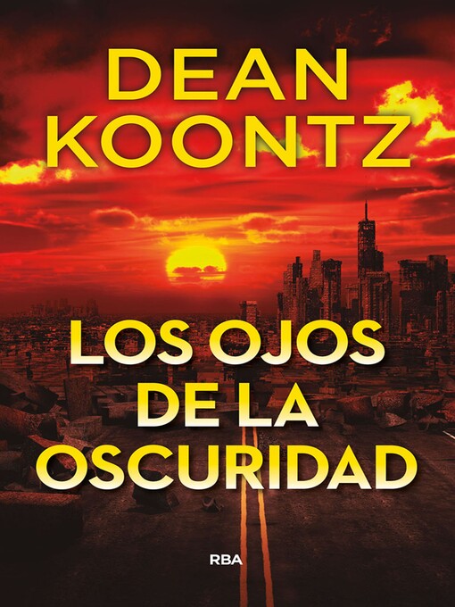 Title details for Los ojos de la oscuridad by Dean Koontz - Available